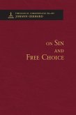 On Sin and Free Choice - Theological Commonplaces