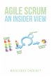 Agile Scrum an Insider View - Bild 1