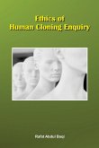 Ethics of Human Cloning Enquiry
