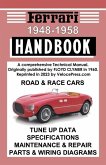 Ferrari Handbook 1948-1958 - A Comprehensive Technical Manual for the Road & Race Cars