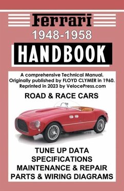 Ferrari Handbook 1948-1958 - A Comprehensive Technical Manual for the Road & Race Cars - Clymer, Floyd