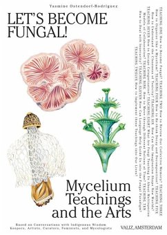 Let's Become Fungal! - Ostendorf-Rodríguez, Yasmine