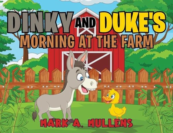 Dinky and Duke's Morning at the Farm Dinky and Duke's Morning at the Farm