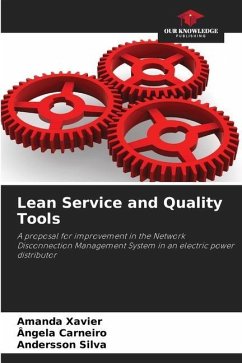 Lean Service and Quality Tools - Xavier, Amanda;Carneiro, Ângela;Silva, Andersson