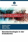 Nanotechnologie in der Endodontie