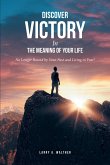Discover Victory In the Meaning of Your Life (eBook, ePUB)