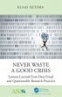 Never Waste a Good Crisis (eBook, PDF) - Bild 1