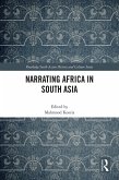 Narrating Africa in South Asia (eBook, ePUB)