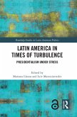 Latin America in Times of Turbulence (eBook, ePUB)