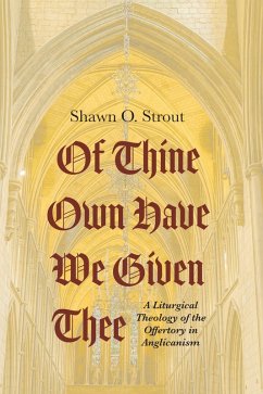 Of Thine Own Have We Given Thee (eBook, ePUB)