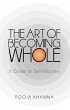 The Art of Becoming Whole (eBook, ePUB) - Bild 1