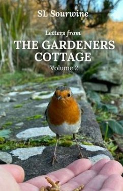 Cover Letters from the Gardeners Cottage Volume 2 (eBook, ePUB)