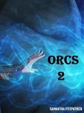 Orcs2 (eBook, ePUB)