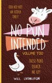 No Pun Intended (eBook, ePUB)