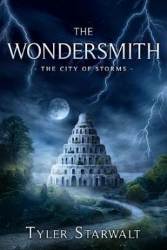 The Wondersmith (eBook, ePUB) - Starwalt, Tyler