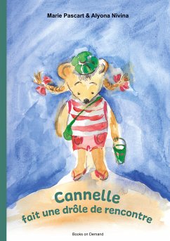 Cannelle fait une drôle de rencontre (eBook, ePUB) - Nivina, Alyona; Pascart, Marie