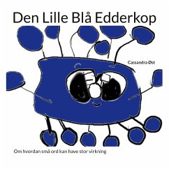 Den lille blå edderkop (eBook, ePUB) - Øst, Cassandra