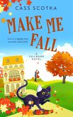 Make Me Fall (eBook, ePUB)