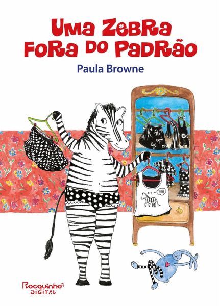 Uma zebra fora do padrão (eBook, ePUB) Uma zebra fora do padrão (eBook, ePUB)