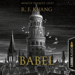 Babel (MP3-Download) - Kuang, Rebecca F.