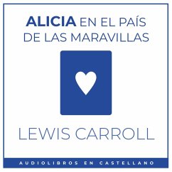 Alicia en el País de las Maravillas (MP3-Download) - Carroll, Lewis