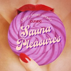 Sauna Pleasures – and other erotic short stories from Cupido (MP3-Download) - Cupido