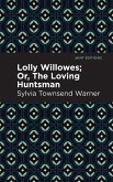 Lolly Willowes (eBook, ePUB)