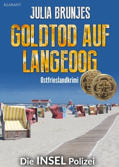 Goldtod auf Langeoog. Ostfrieslandkrimi (eBook, ePUB) - Jorritsma, Sina; Brunjes, Julia