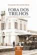Fora dos trilhos (eBook, ePUB) - Bild 1