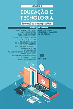 Educação e tecnologia (eBook, ePUB) - Santos, Viviane Brás dos; Barreto, Maria Iraídes da Silva; Reis, Ana Cecilia dos