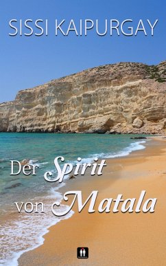 Der Spirit von Matala (eBook, ePUB) - Kaipurgay, Sissi