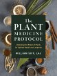 The Plant Medicine Protocol (eBook,... - Bild 1