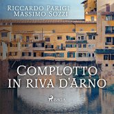 Complotto in riva d'Arno (MP3-Download) Complotto in riva d'Arno (MP3-Download)