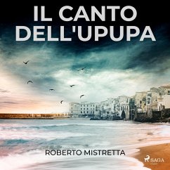 Il canto dell'upupa: Una nuova indagine per il maresciallo Bonanno (MP3-Download) - Mistretta, Roberto