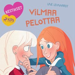 Bestikset – Vilmaa pelottaa (MP3-Download) - Leonhardt, Line