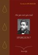 Are you sure you read Spurgeon ?... - Bild 1