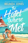 The Hotel Where We Met (eBook, ePUB)