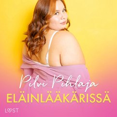 Eläinlääkärissä - eroottinen novelli (MP3-Download) - Pihlaja, Pilvi