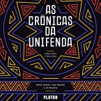 As crônicas da Unifenda (MP3-Download)