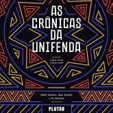 As crônicas da Unifenda (MP3-Download)