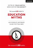 The researchED Guide to Education Myths: An evidence-informed guide for teachers (eBook, ePUB)