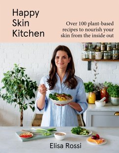 Happy Skin Kitchen (eBook, ePUB) - Rossi, Elisa