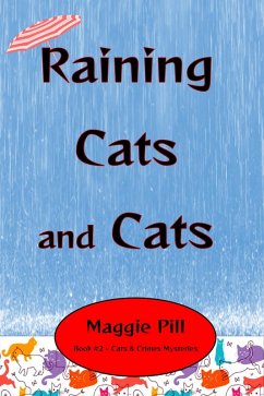 Cover Raining Cats and Cats (Cats & Crime) (eBook, ePUB)