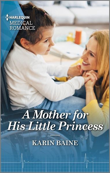 A Mother for His Little Princess (eBook, ePUB) A Mother for His Little Princess (eBook, ePUB)