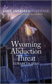 Wyoming Abduction Threat (eBook, ePUB)
