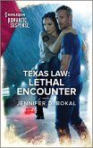 Texas Law: Lethal Encounter (eBook, ePUB)