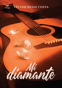 Mi diamante (eBook, ePUB) - Costa, Víctor Hugo