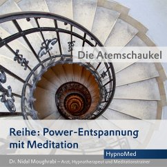 Power-Entspannung mit Meditation: Die Atemschaukel (MP3-Download) - Moughrabi, Dr. Nidal