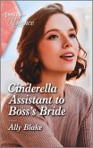 Cinderella Assistant to Boss's Bride (eBook, ePUB)