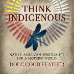 Think Indigenous (MP3-Download)
